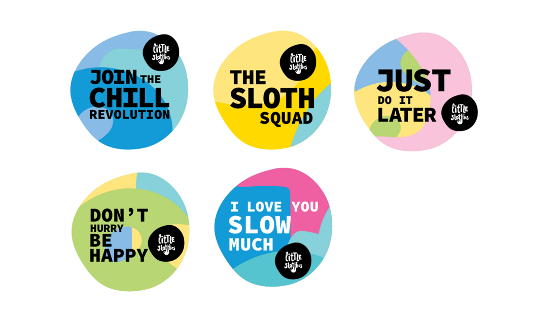 Αυτοκόλλητα Little Slothies: Join the chill revolution, The sloth squad, Just do it later, Don't hurry be happy, I love you slow much